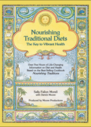 Nourishing Traditional Diets The Key to Vibrant Health DVD