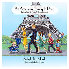An American Family in Paris memoir by Sally Fallon Morell book cover